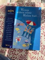 Humor Lektüre: "Wenn einer eine Reise tut..."