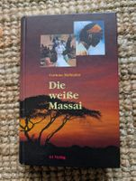 Corinne Hofmann Die weisse Massai Roman 1998