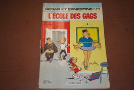 CÉSAR ET ERNESTINE    °°°°L'ÉCOLE DES GAGS   °°°°  E.O 1971