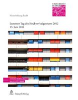 Luzerner Tag des Stockwerkeigentums 2012 (15. Juni 2012)