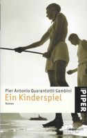 Pier Antonio Quarantotti Gambini - Ein Kinderspiel