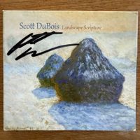 Scott DuBois – Landscape Scripture (CD Sunnyside) signiert