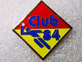 Ansteckpin 25: Club 84