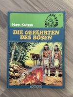 Die Gefährten des Bösen von Hans Kresse