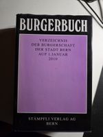 Stadt Bern BURGERBUCH 2010 - Burger Buch