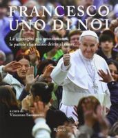Francesco Uno di noi