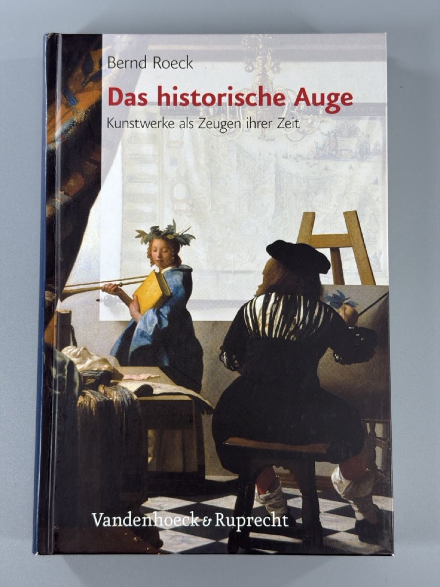 Libri: Das historische Auge - Bernd Roeck Buch – Usato da Sennhof venduto da Johnbest