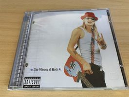 Kid Rock – The History Of Rock