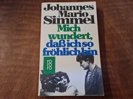 Mich wundert, dass ich so fröhlich bin