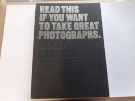 HENRY CARROLL - READ THIS if YOU WANT to TAKE GREAT PHOTOS