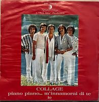 COLLAGE - PIANO PIANO...M'INNAMORAI DI TE