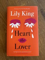 Lily King's "Heart the Lover" - English