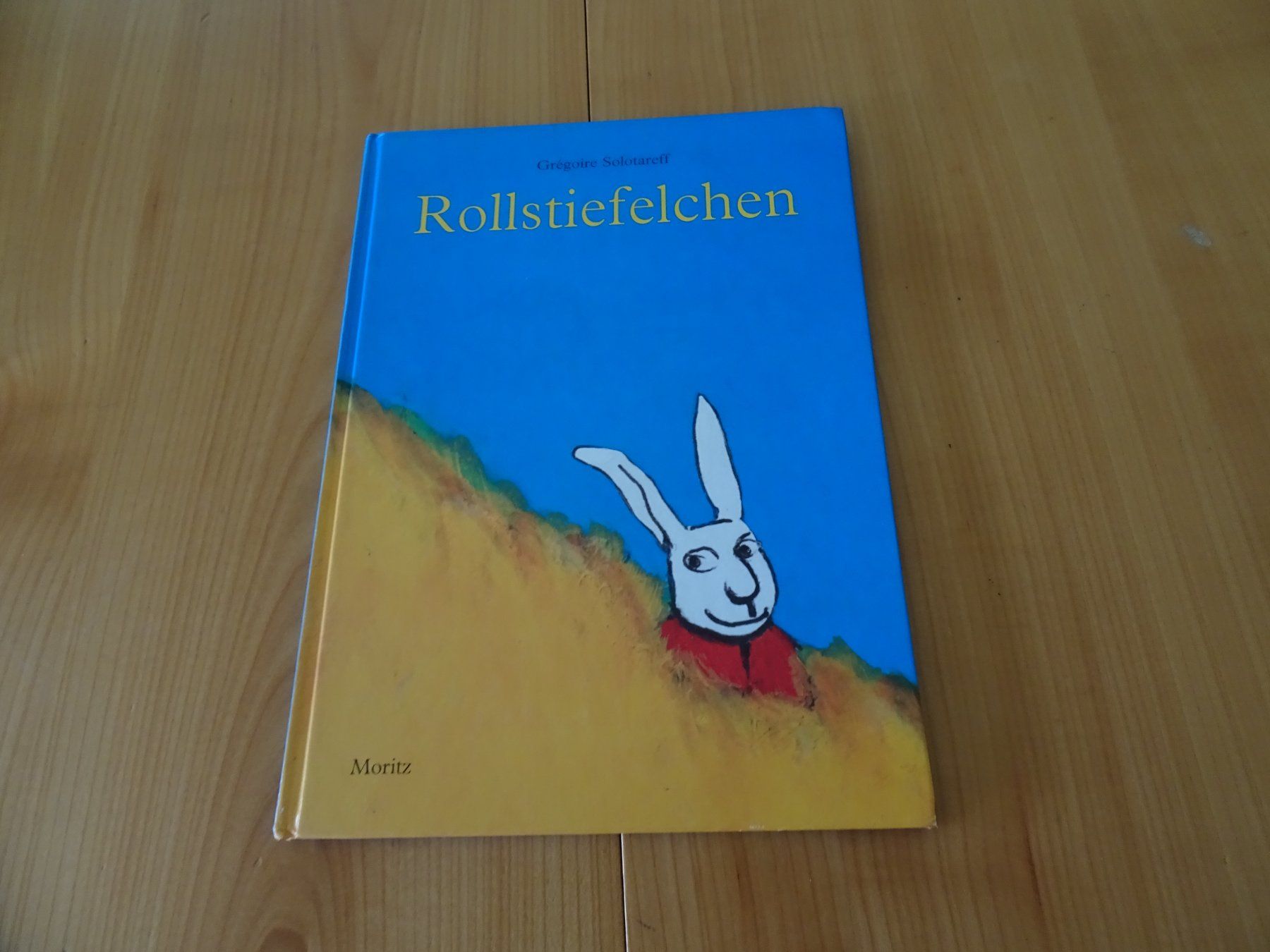Bücher: Bilderbuch  Rollstiefelchen von Gregoire Solotareff- MA – Gebraucht aus Zürich von Roulet