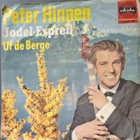 Vinyl-Single Peter Hinnen - Jodel-Express (Jetzt wä ma eis j