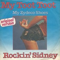 Rockin' Sidney - My toot toot (7")