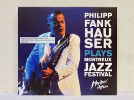 CD PHILIPP FANKHAUSER PLAYS MONTREUX DVD