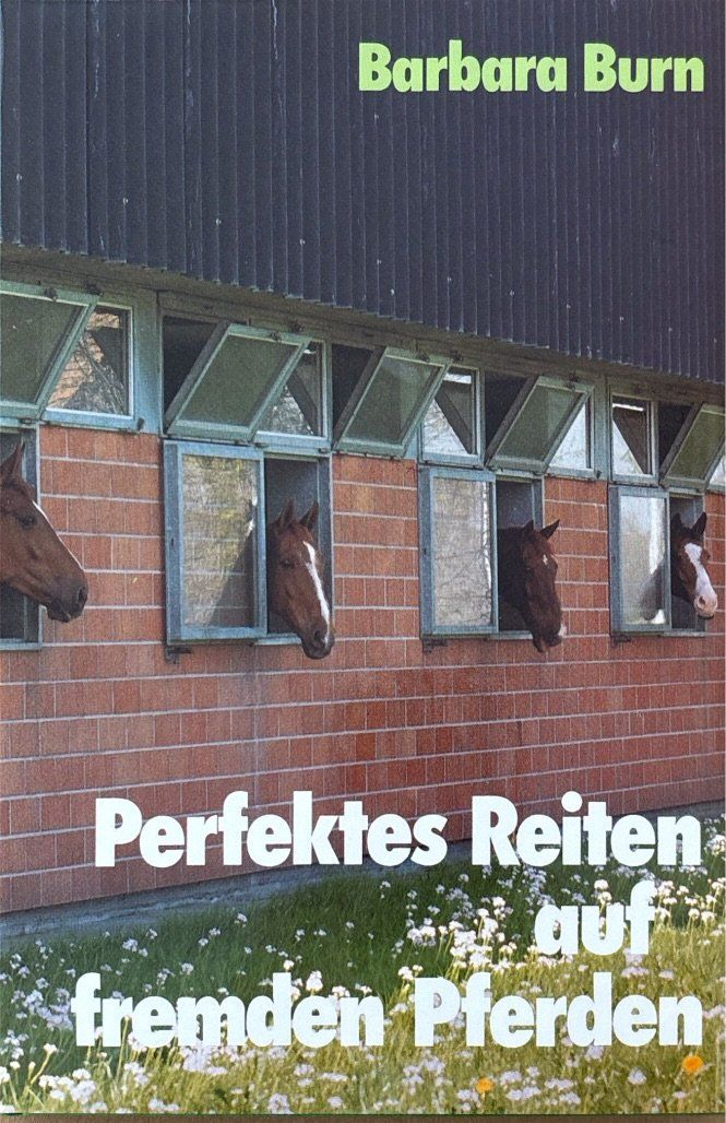 Bücher: Perfektes Reiten auf fremden Pferden – Neu und originalverpackt aus Sarnen von Livres