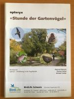 Stunde der Gartenvögel - Auszug aus opteryx