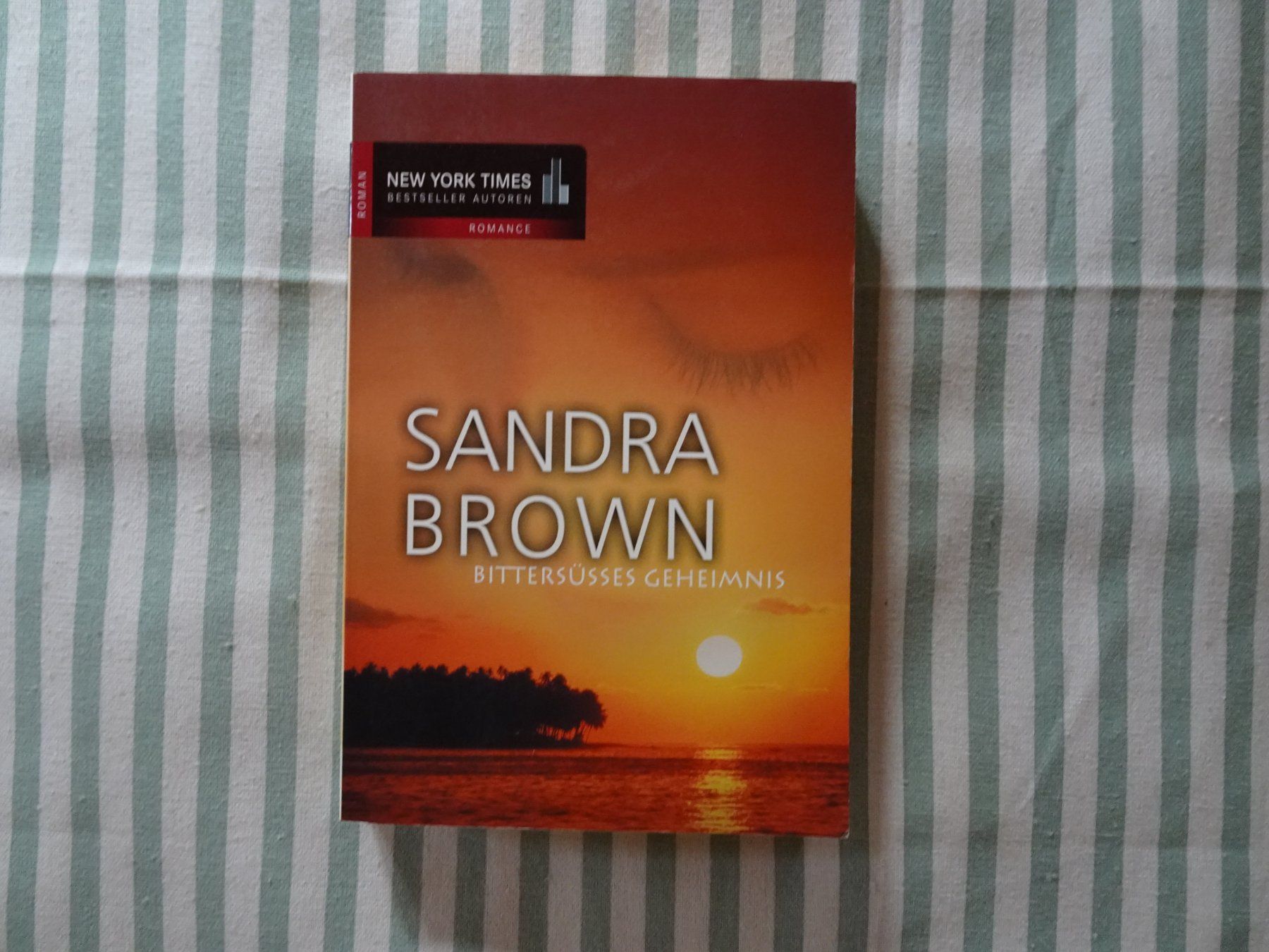 Libri: Sandra Brown - Bittersüsses Geheimnis - B550 – Usato da Küssnacht am Rigi venduto da Bookslove-Divers