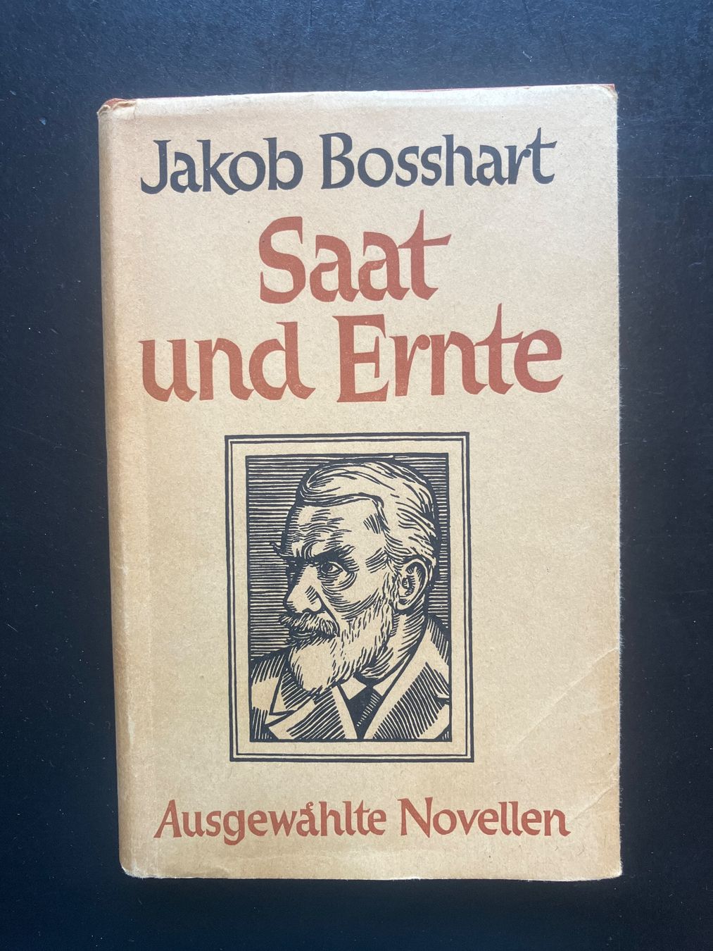 Libri: Saat und Ernte. J. Bosshart, 1941 – Usato da Wangen ZH venduto da day01