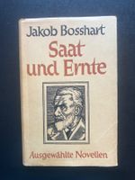 Saat und Ernte. J. Bosshart, 1941