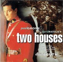 Paul Gross & David Keeley – Two Houses CD Country