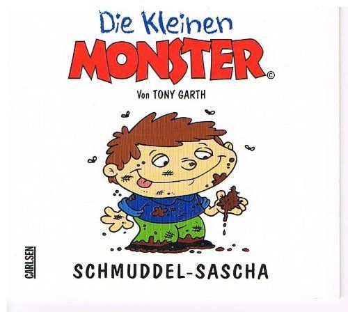 Bücher: SCHMUDDEL-SASCHA (DIE KLEINEN MONSTER) – Gebraucht aus Heimberg von Rockenrol
