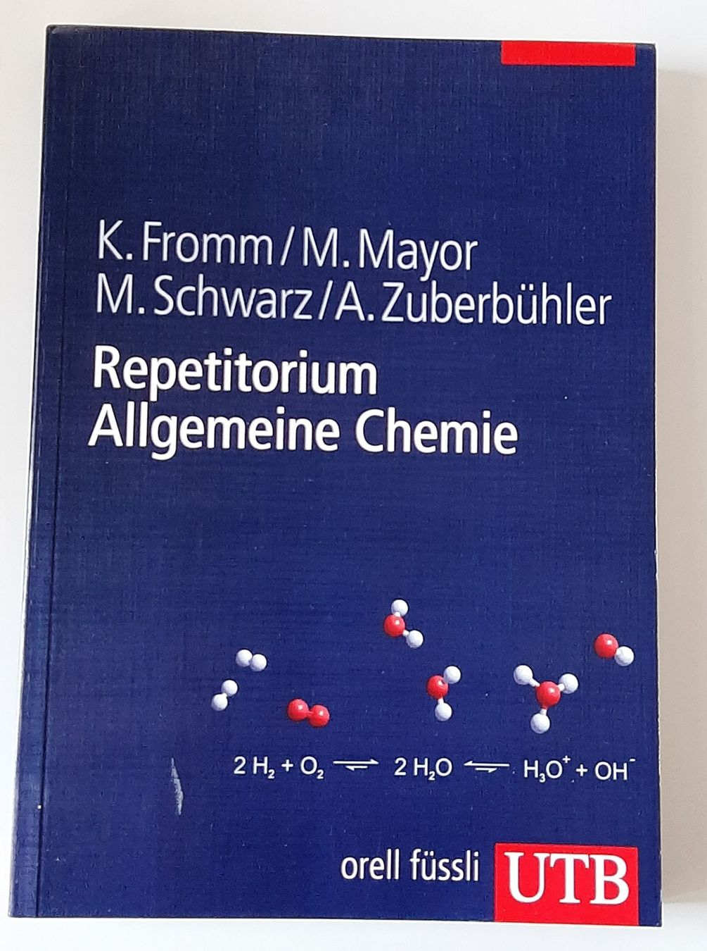 Libri: Repetitorium Allgemeine Chemie – Nuovo e nell'imballaggio originale da Unterägeri venduto da Fel_ton8