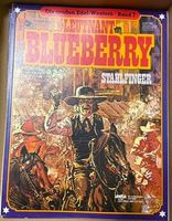Leutnant Blueberry - Stahlfinger, Band 7