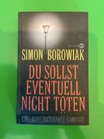 Simon Borowiak, Du sollst eventuell nicht töten, Top! (54)