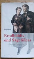 Brodböblis ond Sägefiilers  (Ernst Züst) >Mundart<   ©'2002