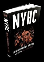 NYHC: New York Hardcore 1980-1990 Punk Book *NEUF/NEU/NEW*