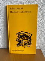 Das Kind von Bethlehem/eine Legende - Selma Lagerlöf