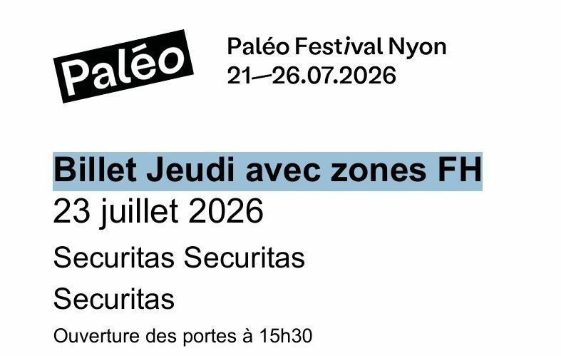 Biglietti: 2 billets VIP Paléo pour le jeudi 23.7 – Nuovo (secondo la descrizione) da Genève venduto da chi_d895 4