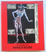 Regards sur Minotaure catalogue d'exposition