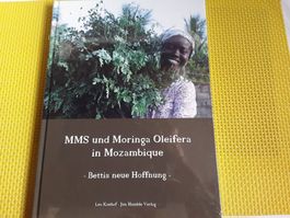 MMS u. Moringa Oleifera....
