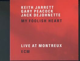 My Foolish Heart (Vol. 1 & 2) - Keith Jarrett Trio