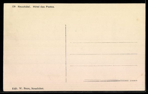 Cartoline postali: AK Neuchâtel, Hotel des Postes – Usato da Berlin venduto da bartko-reher 1
