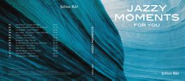 CD - Compilation - Jazzy Moments For You (By Julius Bär)