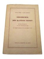 Geschichte des Kantons Tessin Buch 1944 Rarität !