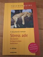 Haufe: Stress ade! Entspannungs-Techniken, Top Zustand!