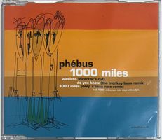Phébus – 1000 Miles