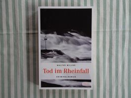 Walter Millns - Tod im Rheinfall - Kriminalroman - B361