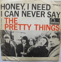 The Pretty Things – Honey, I Need  Rare 7"