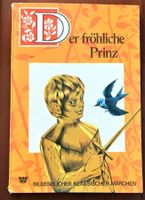 Der fröhliche Prinz. Bilderbücher klassischer Märchen 1970