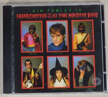 CD: KIM FOWLEY - Frankenstein All Star Monster Band