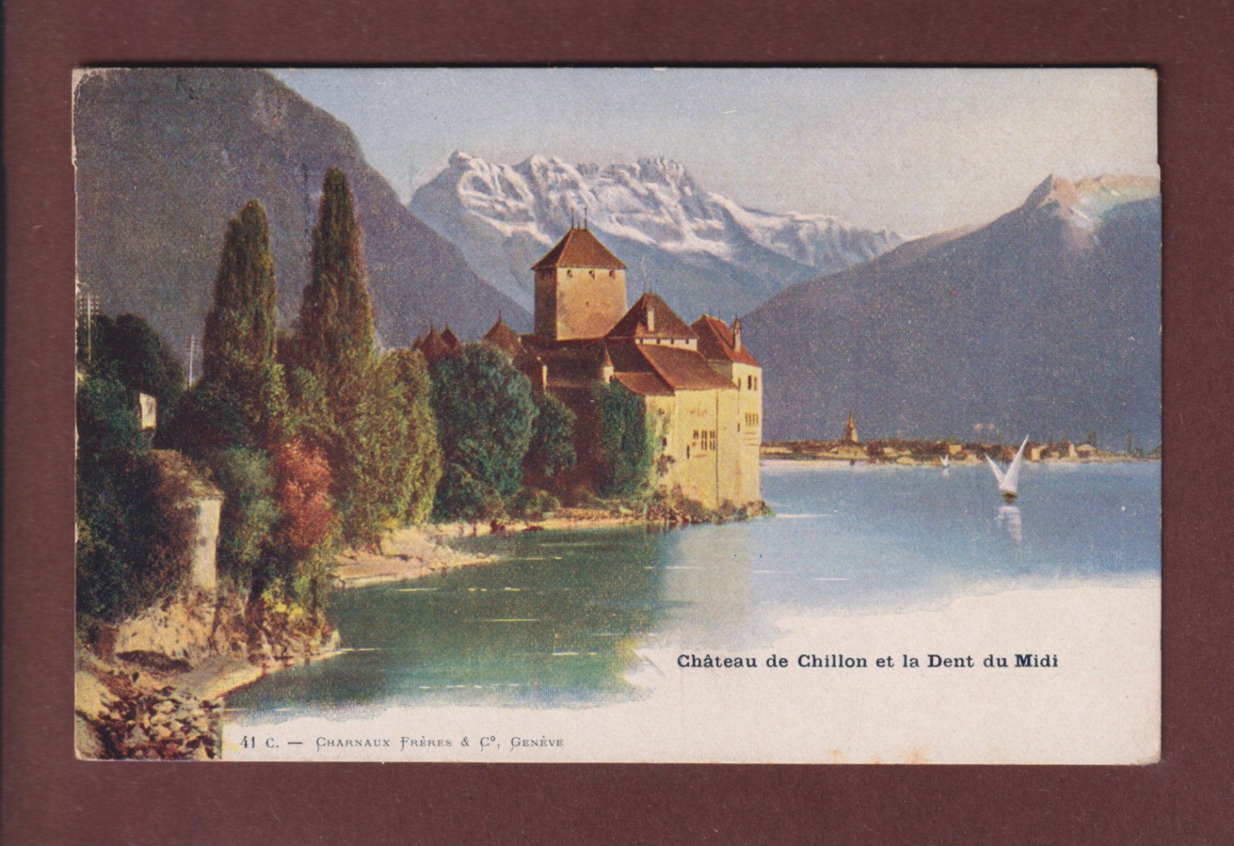 Ansichtskarten: Château de CHILLON - Dents du Midi – Gebraucht aus Pully von nicecards