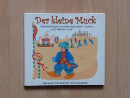 Der kleine Muck : Hörbuch für Kinder mit Lesetext ; W. Hauff
