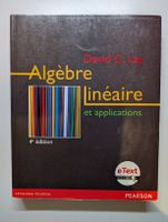 Algèbre Linéaire et Applications (4 édition, Pearson)
