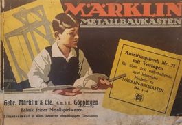 MÄRKLIN METALLBAUKASTEN ANLEITUNGSBUCH NR.71 CA. 1924